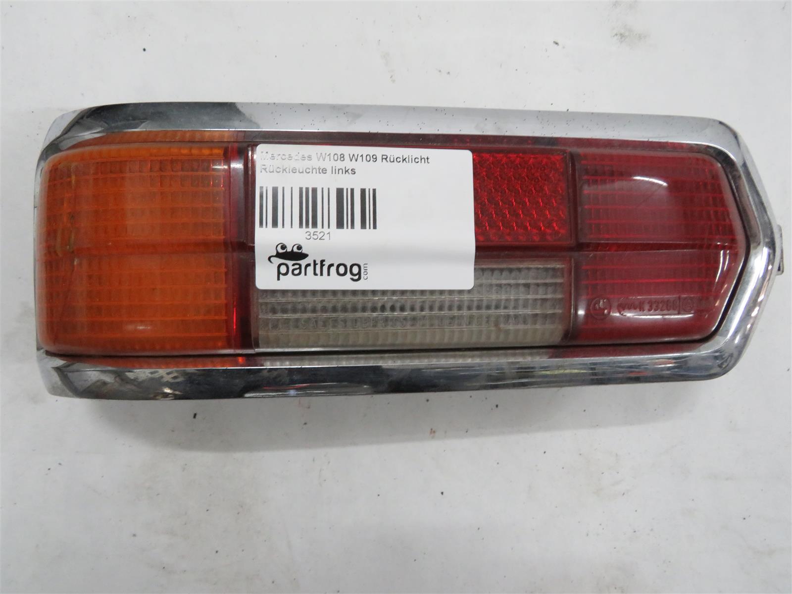 Mercedes W108 W109 Rücklicht Rückleuchte links 1088201564 – PARTFROG